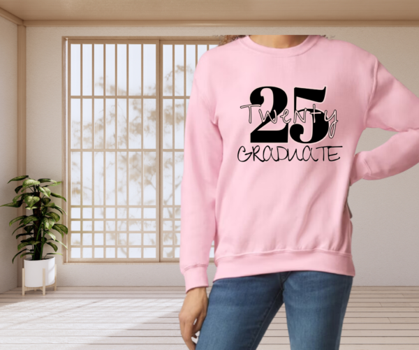 "Celebrate Class of 2025 in Style! Limited Time 'Twenty 25 Graduate' Sweatshirt – Free Shipping!" - Image 6