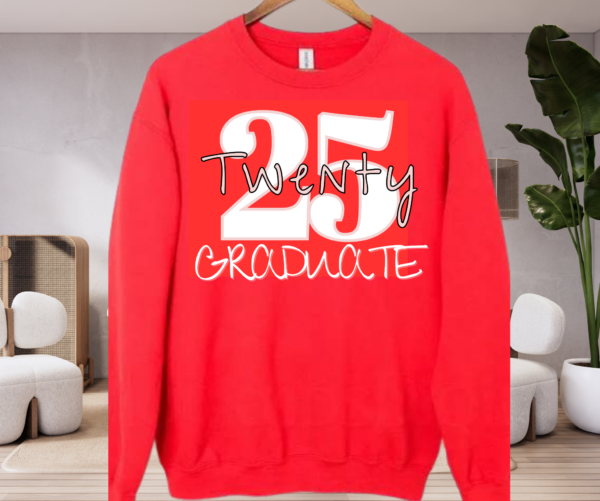 "Celebrate Class of 2025 in Style! Limited Time 'Twenty 25 Graduate' Sweatshirt – Free Shipping!" - Image 7