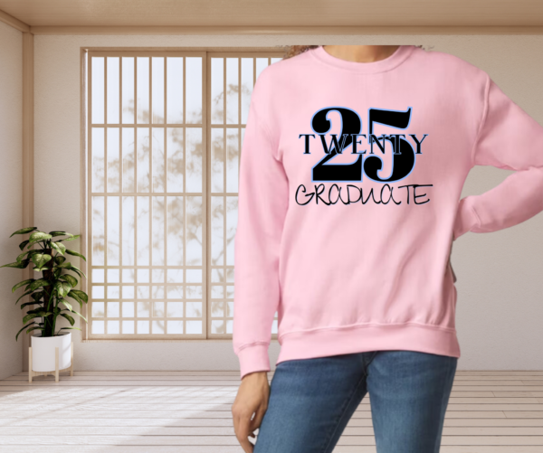 "Celebrate Class of 2025 in Style! Limited Time 'Twenty 25 Graduate' Sweatshirt – Free Shipping!" - Image 5