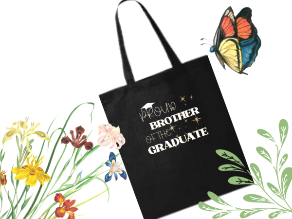 “Celebrate Graduation in Style with Our ‘Proud Brother of the Graduate’ Tote!” - Image 3