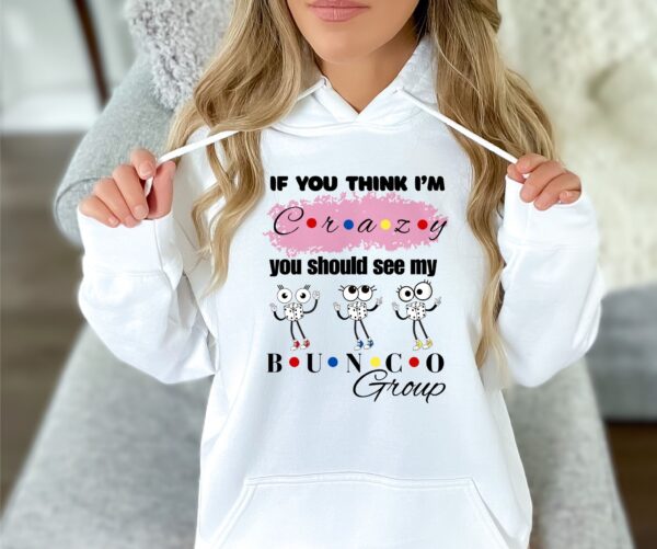 🎉 Funny Bunco Hoodie | CRAZY Friends Style Game Night Hoodie - Image 2