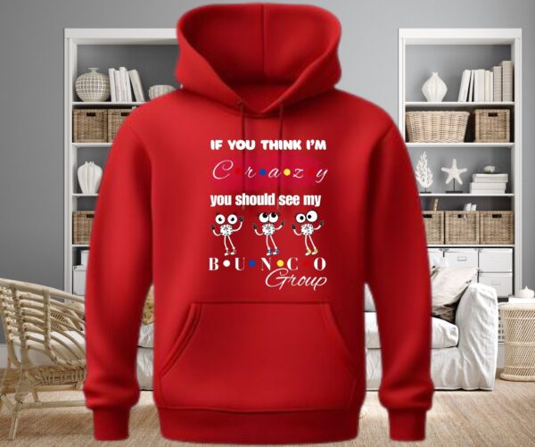 🎉 Funny Bunco Hoodie | CRAZY Friends Style Game Night Hoodie - Image 7