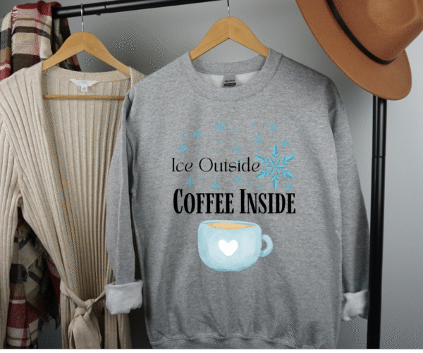 Ice Outside, Coffee Inside Sweatshirt – Cozy Coffee Mug & Snowflake Design | Winter Apparel - Image 3