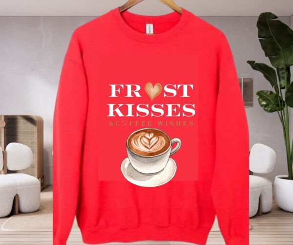 Frost Kisses & Coffee Wishes Sweatshirt | Cozy Winter Coffee Lover Apparel JOYSHOP10 - Image 4