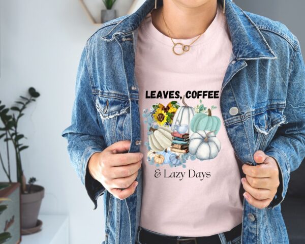 Leaves, Lattes & Lazy Days T-Shirt | Aqua Blue Pumpkin Coffee Shirt | Cozy Fall Graphic Tee by JoyShop10 - Image 4