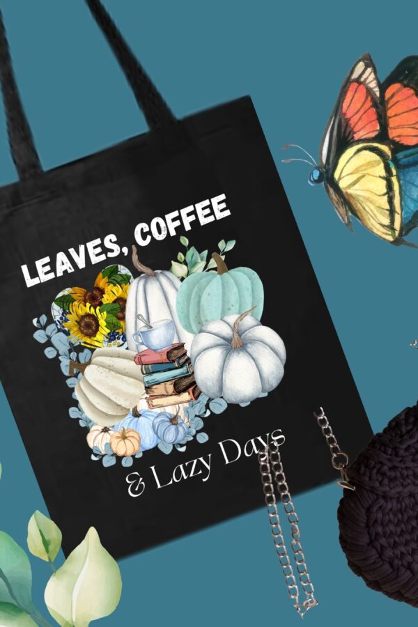 Leaves, Lattes & Lazy Days Tote Bag | Fall Coffee & Pumpkin Design | Eco-Friendly Sunflower Canvas Bag