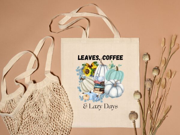 Leaves, Lattes & Lazy Days Tote Bag | Fall Coffee & Pumpkin Design | Eco-Friendly Sunflower Canvas Bag - Image 2