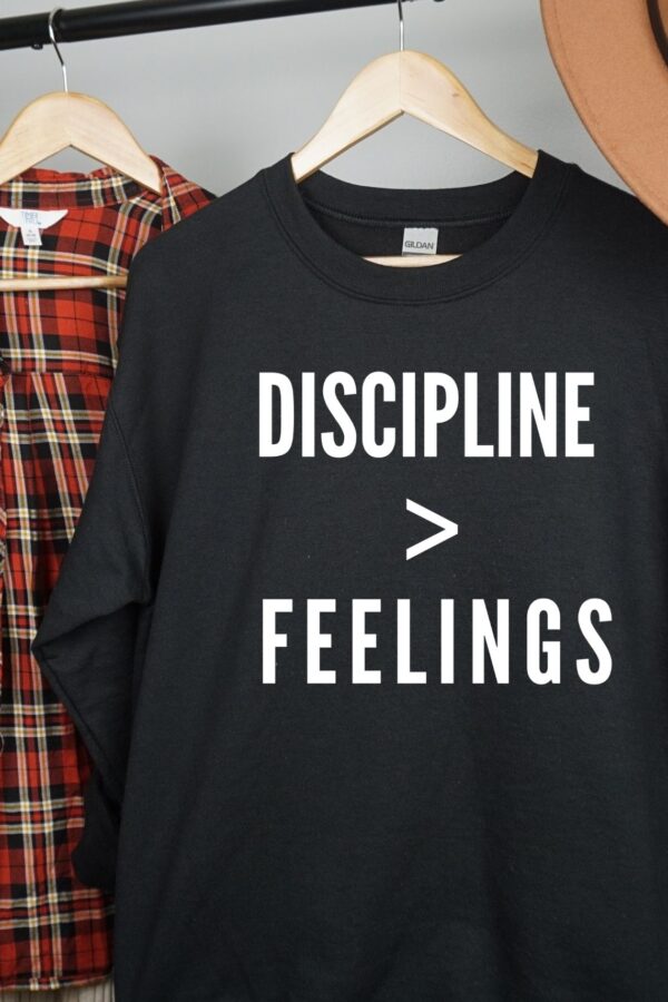 Discipline Over Feelings Christian Motivational Apparel